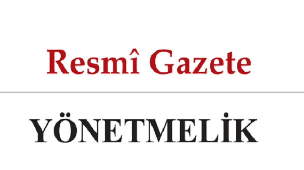 OKUL ÖĞRENCİLERİNİN KILIK VE KIYAFETLERİNE DAİR YÖNETMELİK DEĞİŞİKLİĞİ