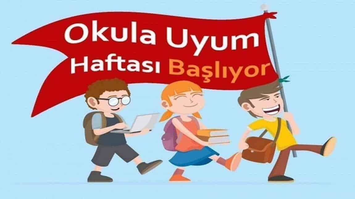 ANA SINIFI VE 1. SINIF ÖĞRENCİLERİMİZ İÇİN UYUM HAFTASI BAŞLIYOR